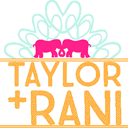Taylor + Rani